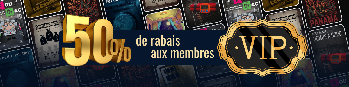 50 % de rabais réservé aux membres VIP
